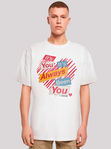 F4NT4STIC Shirt 'Sex Education It's Always You Netflix TV Series' in White: front