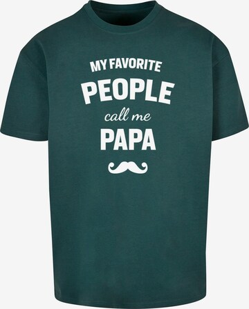 Merchcode Shirt 'Fathers Day - My Favorite People Call Me Papa' in Groen: voorkant