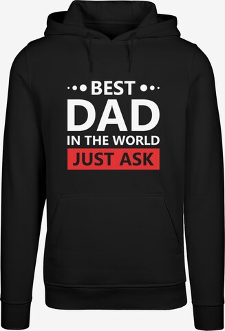 Merchcode Sweatshirt 'Fathers Day - Best dad, just ask Fitted' in Zwart: voorkant