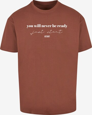 T-Shirt 'Just Start' Merchcode en marron : devant
