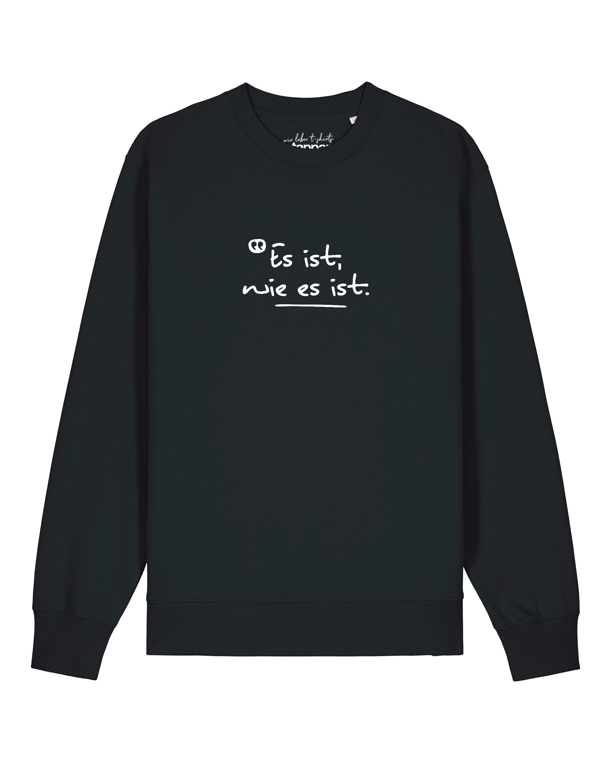 Watapparel Sweatshirt 'Es Ist Wie Es Ist' in Zwart: voorkant