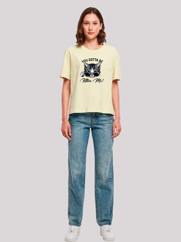 F4NT4STIC Shirt 'Kätzchen You Gotta Be Kitten Me!' in Geel