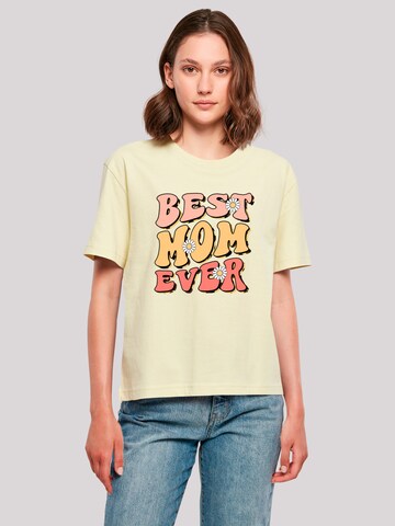 F4NT4STIC Shirt 'Mothers Day Best Mom Ever' in Geel: voorkant