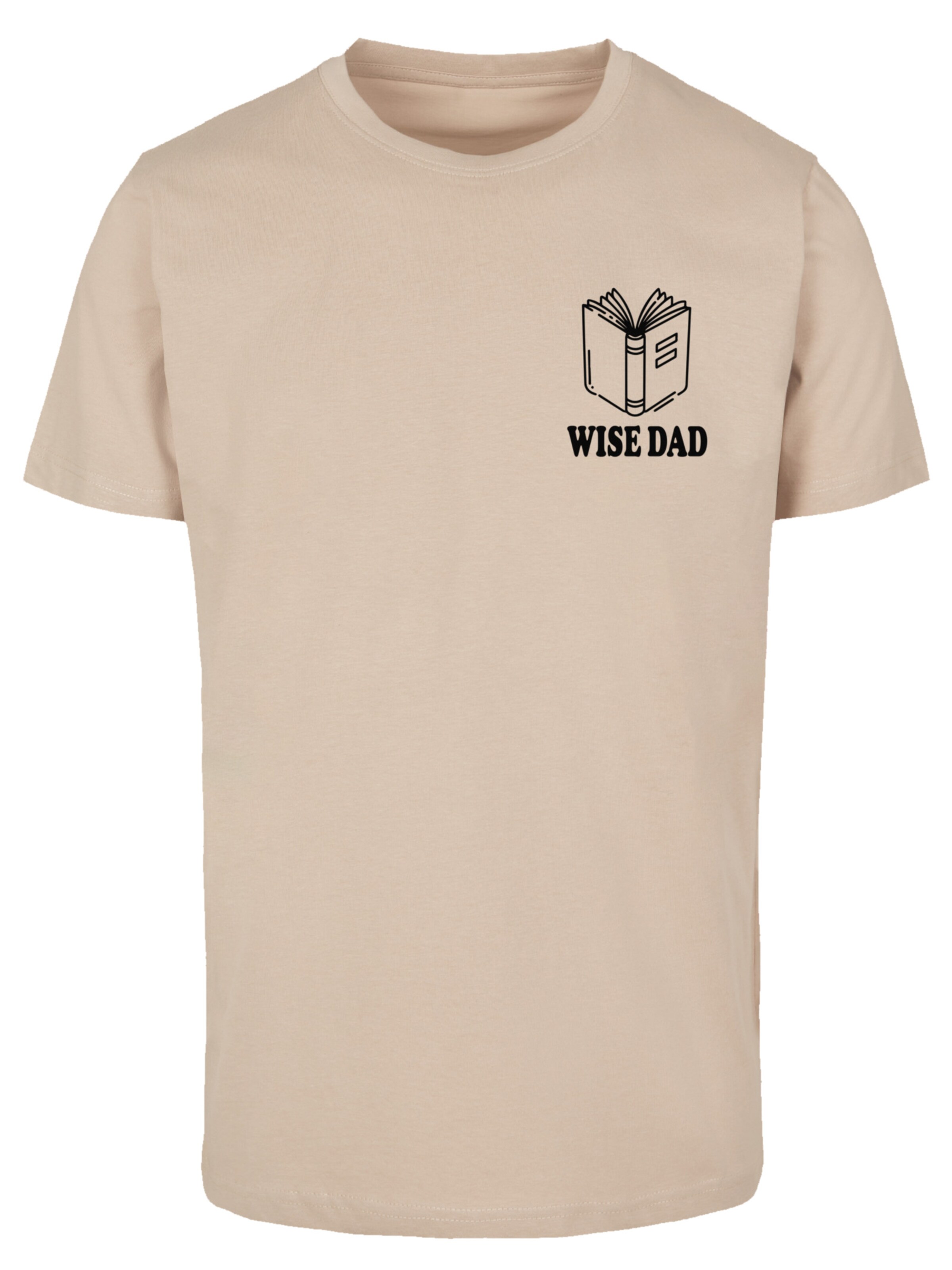 F4NT4STIC T-Shirt 'Wise Dad' in Beige: Vorderseite