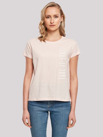 T-shirt 'Take It Easy' F4NT4STIC en rose : devant