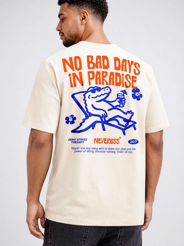 Neverless Shirt 'No Bad Days' in Beige