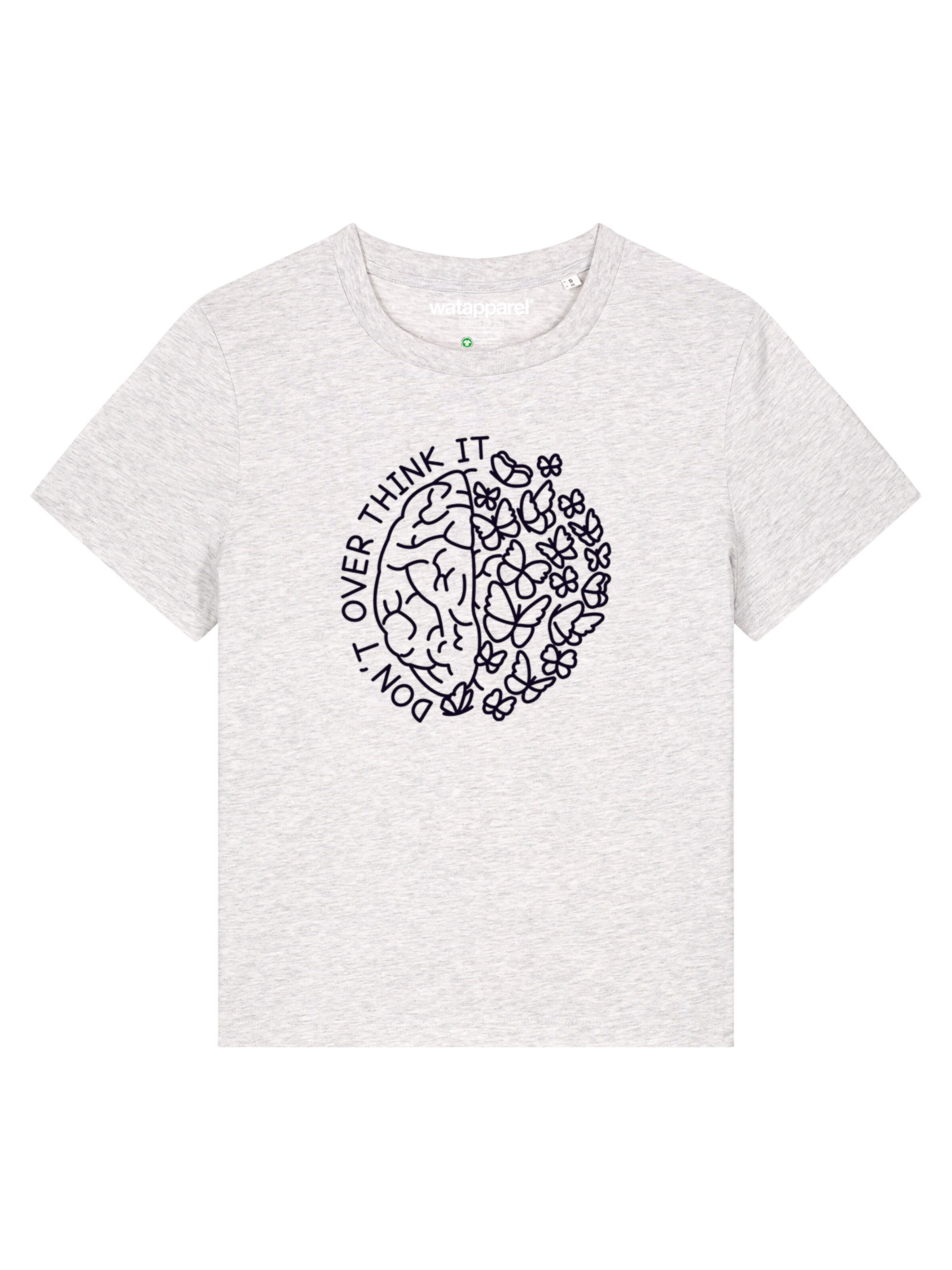 T-shirt 'Don't Overthink It' Watapparel en blanc : devant