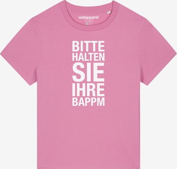 Watapparel Shirt 'Bitte Halten Sie Ihre Bappm' in Pink: front