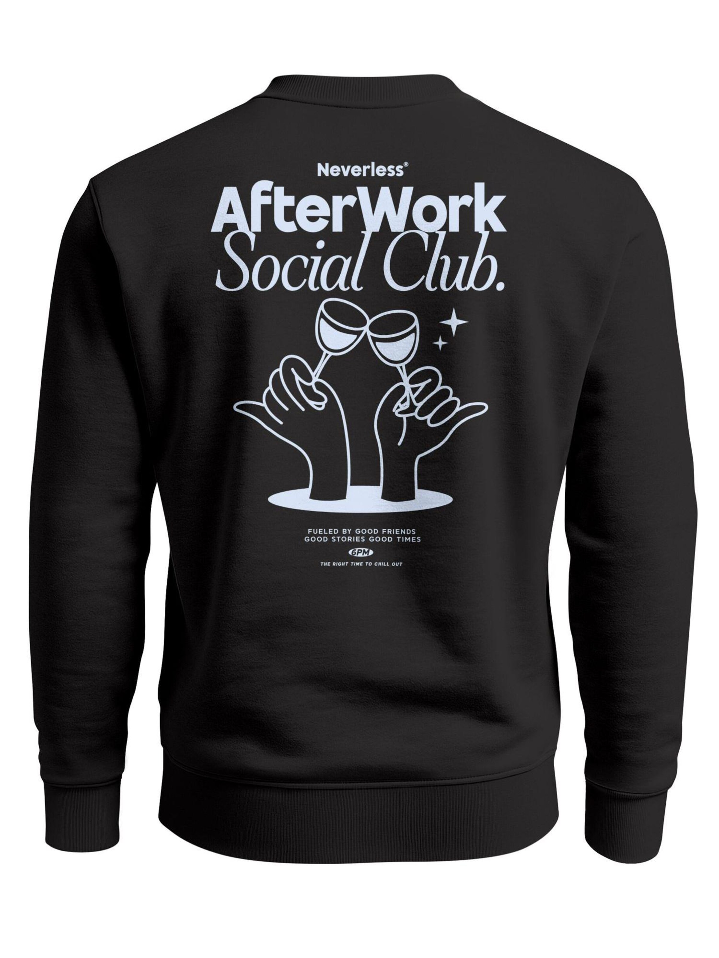 Neverless Sweatshirt 'After Work Social Club' in Black