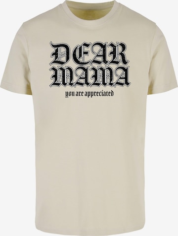 T-Shirt 'Dear Mama' Mister Tee en beige : devant