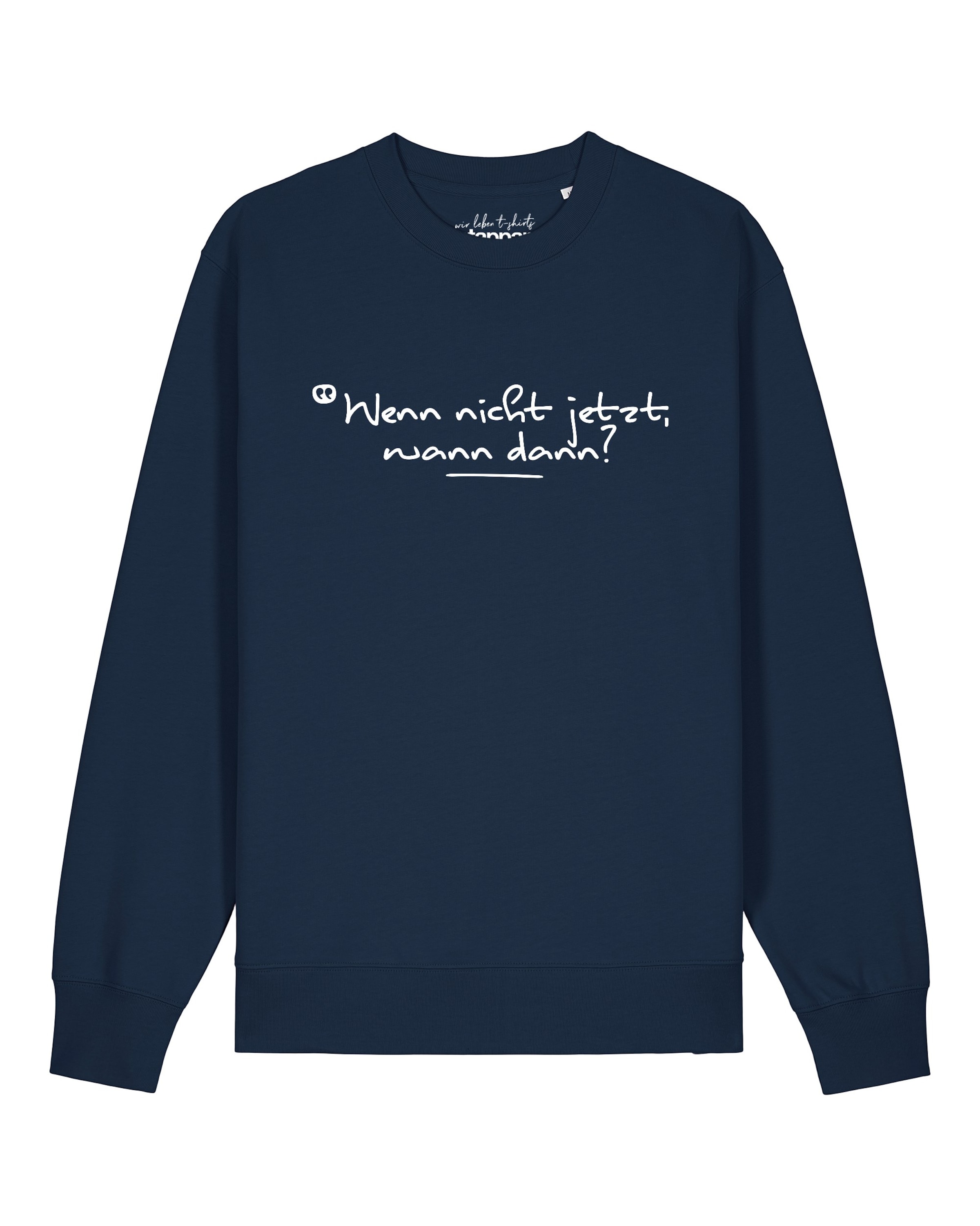 Watapparel Sweatshirt 'Wenn Nicht Jetzt Wann Dann' in Blauw: voorkant