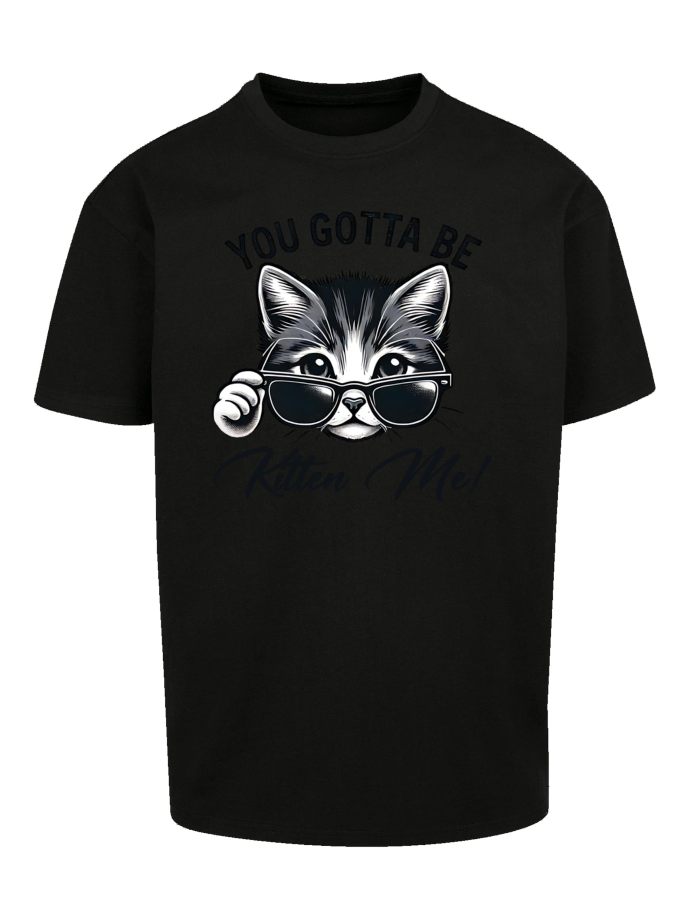 F4NT4STIC Shirt 'Kätzchen You Gotta Be Kitten Me!' in Black: front
