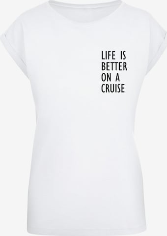 Merchcode T-Shirt 'Life Is Better' in Weiß: predná strana