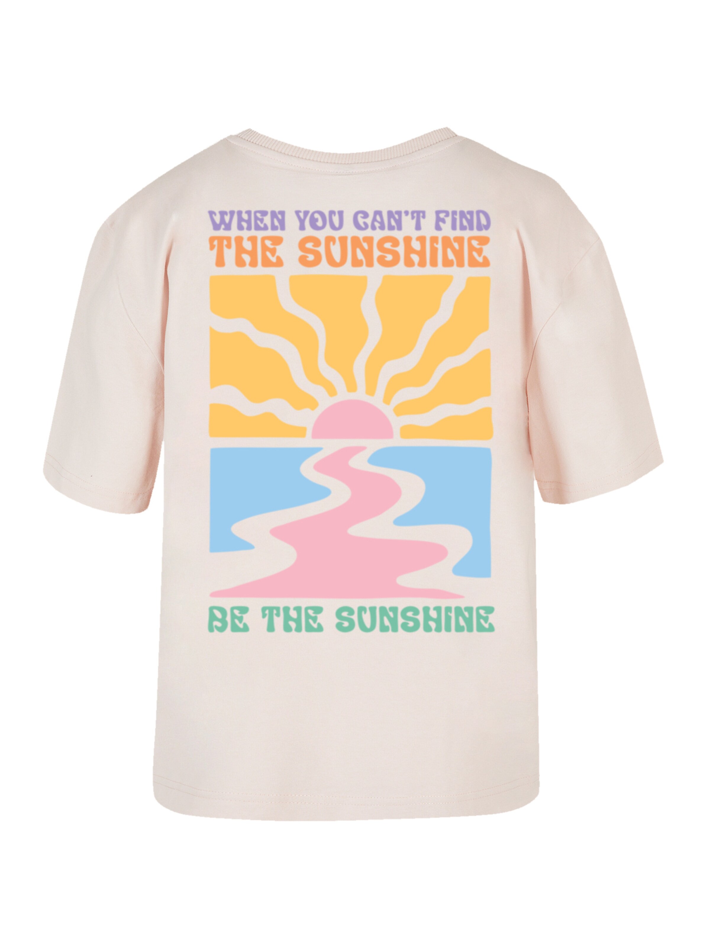 F4NT4STIC T-Shirt 'Be The Sunshine Color' in Pink