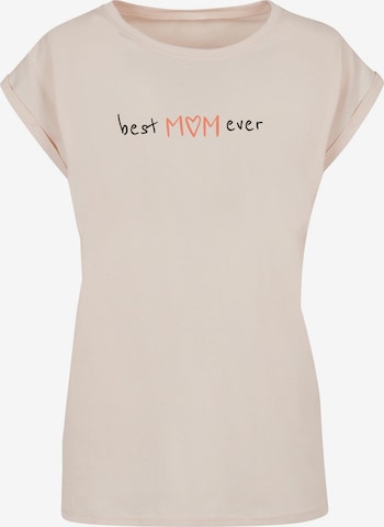 Merchcode Shirt 'Mothers Day - Best mom ever' in Beige: front