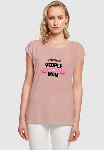 Merchcode T-Shirt 'Mothers Day - My Favorite People Call Me Mom' in Pink: Vorderseite
