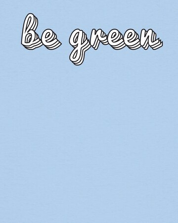 T-shirt 'Be green' Watapparel en bleu