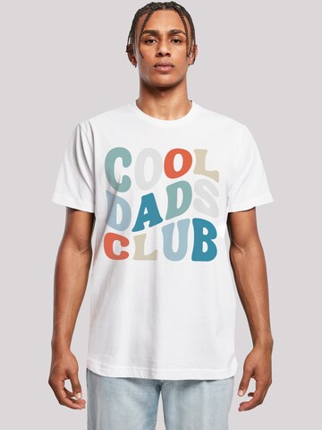 T-Shirt 'Cool Dads Club' F4NT4STIC en blanc : devant
