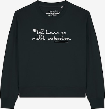Sweat-shirt 'Ich kann so nicht arbeiten ' Watapparel en noir : devant