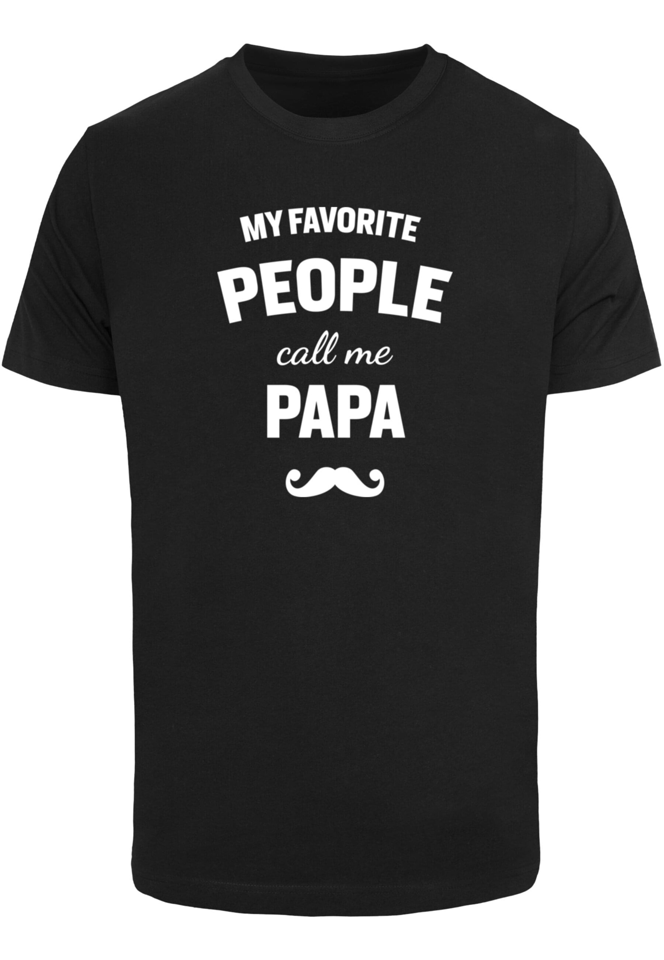 Merchcode Shirt 'Fathers Day - My Favorite People Call Me Papa' in Zwart: voorkant