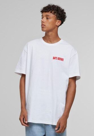 T-Shirt 'Days Before' MT Upscale en blanc
