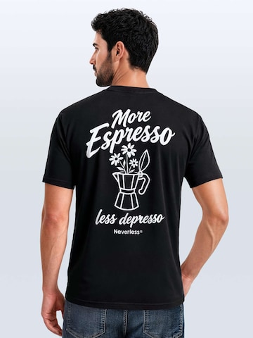 Neverless Shirt 'More Espresso less depresso' in Black: front