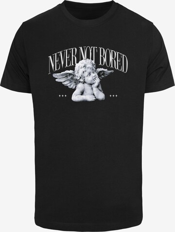 Mister Tee Shirt 'Never Not Bored' in Schwarz: predná strana