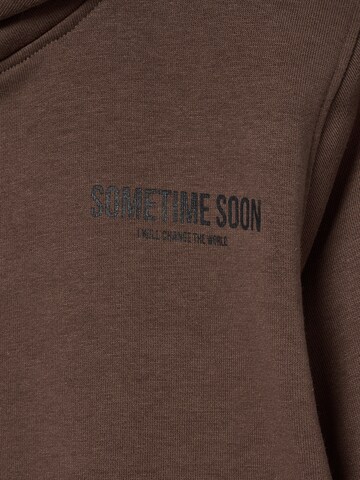 Sweat SOMETIME SOON en marron