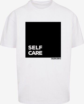 F4NT4STIC Shirt 'SELF CARE' in Wit: voorkant
