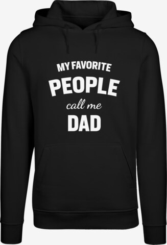 Sweat-shirt 'Fathers Day - My Favorite People Call Me Dad' Merchcode en noir : devant