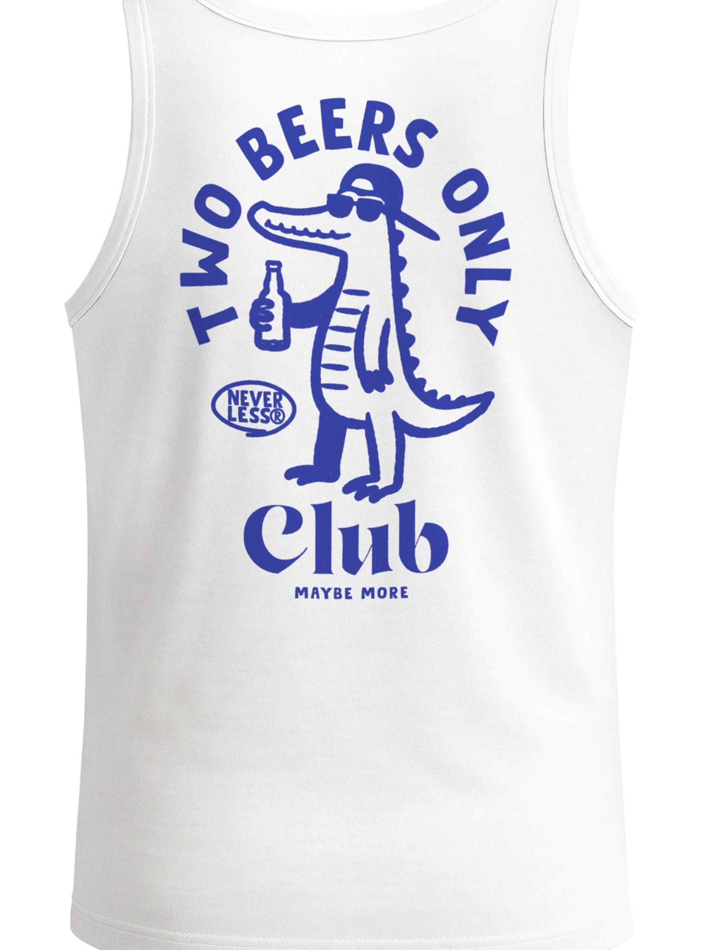 Neverless Shirt 'Two Beers only' in White: front