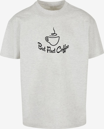 Merchcode Shirt 'But First Coffee' in Grey: front