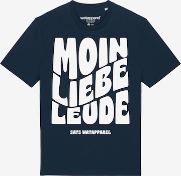 Watapparel Shirt 'Moin liebe Leude' in Blue: front