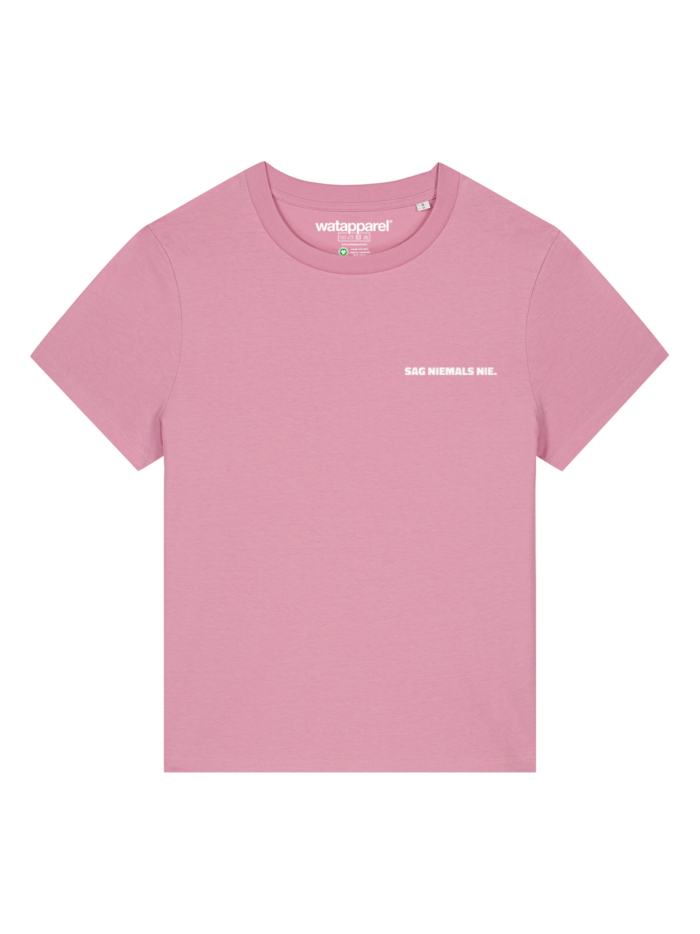 Watapparel T-Shirt 'Sag Niemals Nie' in Pink: Vorderseite