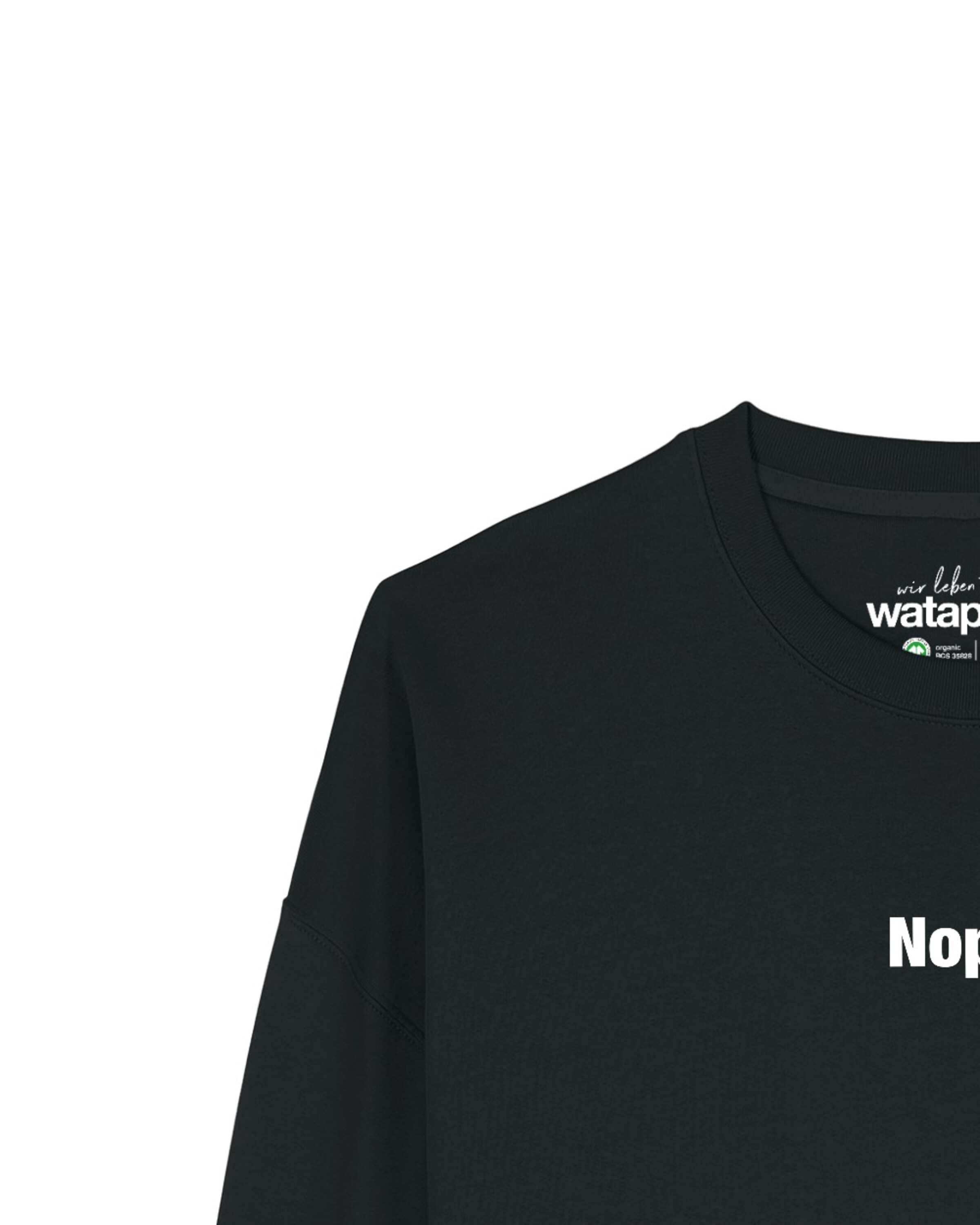 Watapparel Sweatshirt 'Nope' in Zwart