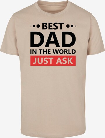 Merchcode Shirt 'Fathers Day - Best dad, just ask' in Beige: front