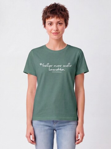 T-shirt 'Früher War Mehr Lametta ' Watapparel en vert : devant