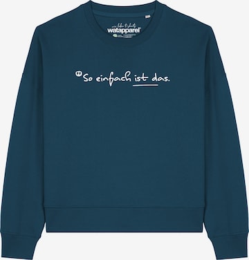 Watapparel Sweatshirt 'So Einfach Ist Das' in Groen: voorkant