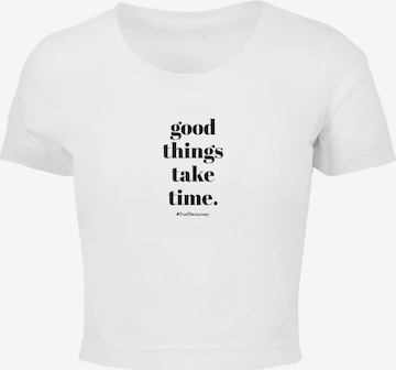 Merchcode Shirt 'Good Things Take Time' in White: front