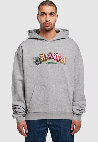 Sweat-shirt 'Drama I Choose' MT Upscale en gris : devant