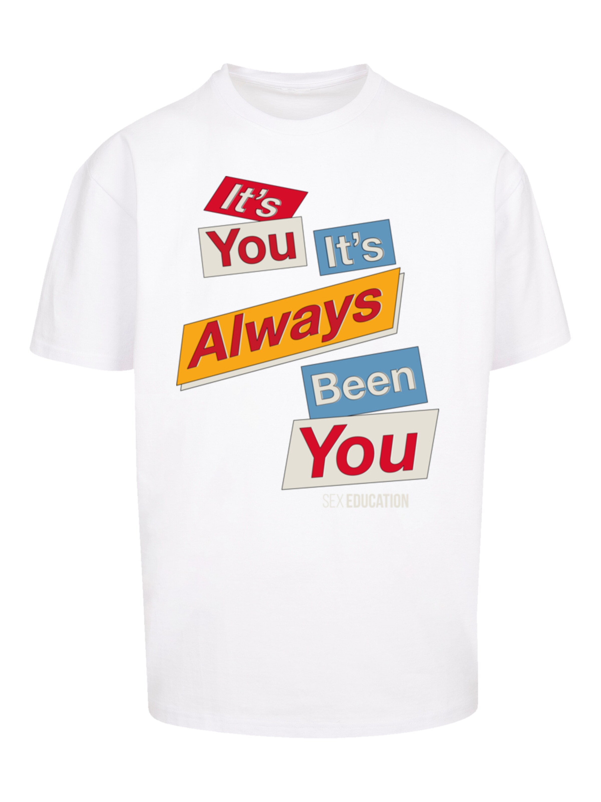 T-Shirt 'Sex Education It Always Been You Netflix TV Series' F4NT4STIC en blanc : devant
