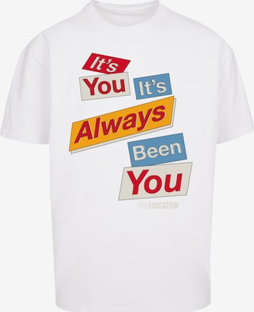 T-Shirt 'Sex Education It Always Been You Netflix TV Series' F4NT4STIC en blanc : devant