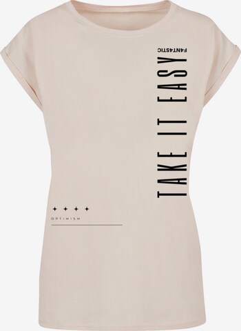 T-shirt 'Take It Easy' F4NT4STIC en beige : devant