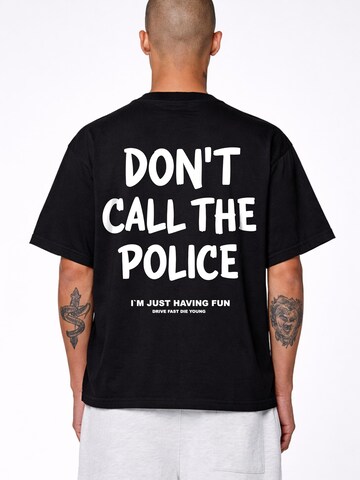 DriveFastDieYoung Shirt 'Don’t Call' in Black