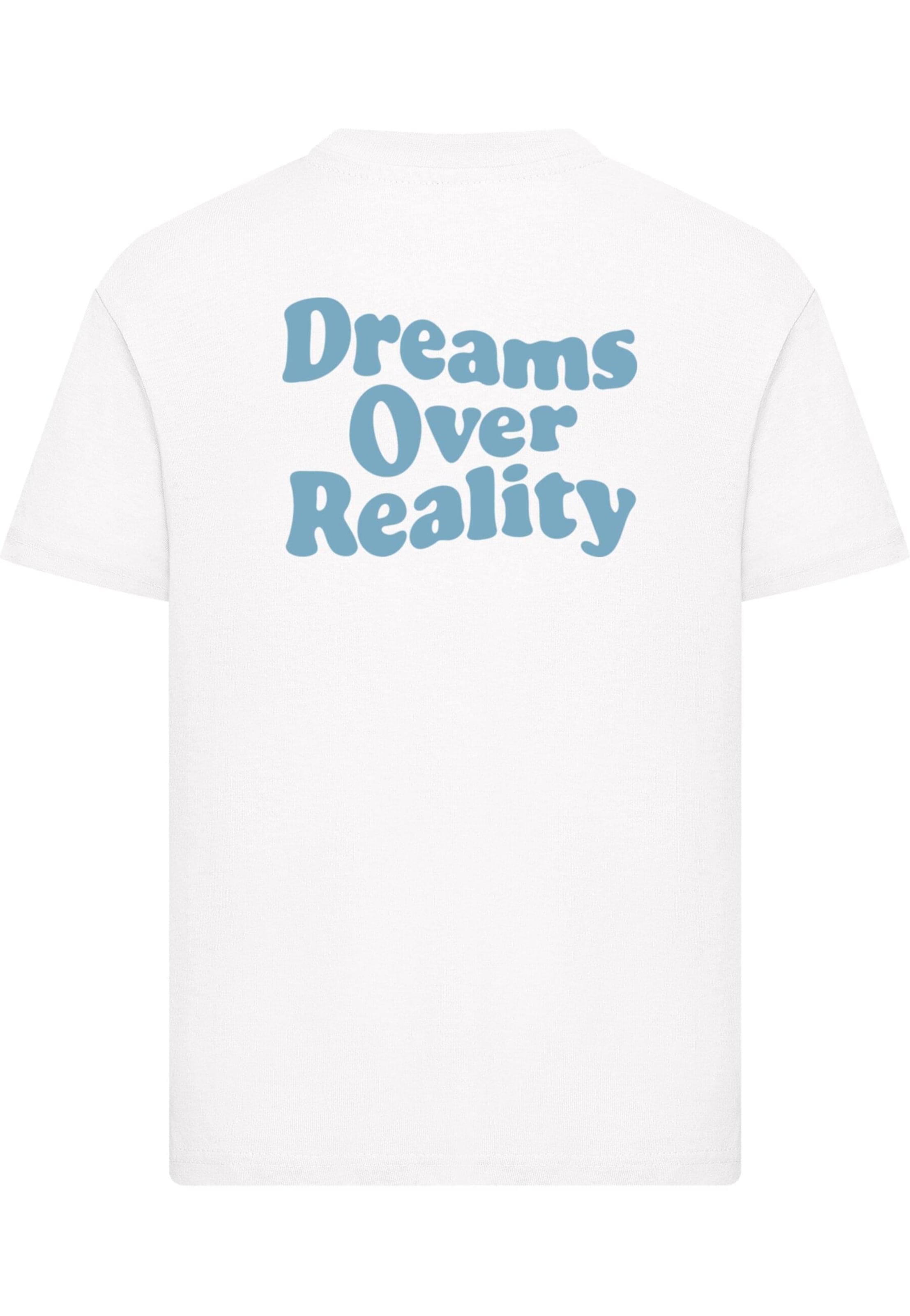 Mister Tee Shirt 'Dreams Over Reality' in White