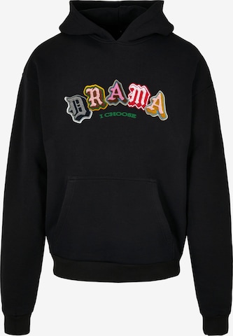MT Upscale Свитшот 'Drama I choose' в Черный: спереди