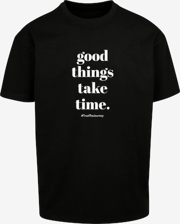 T-Shirt 'Good Things Take Time' Merchcode en noir : devant