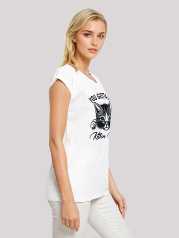 F4NT4STIC Shirt 'Kätzchen You Gotta Be Kitten Me!' in White