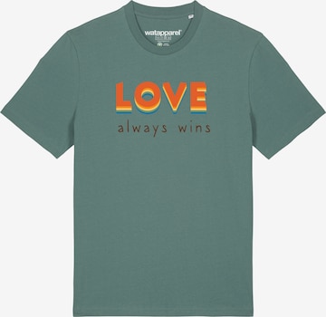 Maglietta 'Love always wins' di Watapparel in verde: frontale