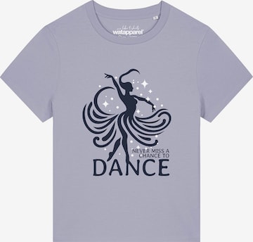 Watapparel Shirt 'Chance to dance' in Lila: voorkant